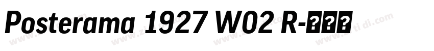 Posterama 1927 W02 R字体转换